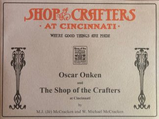 Oscar Onken and The Shop of the Crafters at Cincinnati
