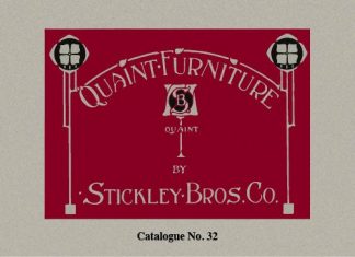 NEW! Quaint Furniture Catalogue No. 32 (Stickley Brothers Company)