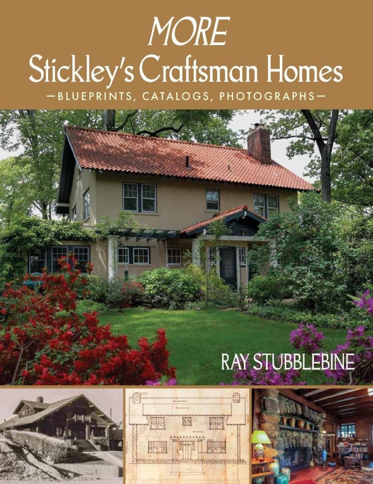 MORE Stickley's Craftsman Homes - Turn of the Century Editions