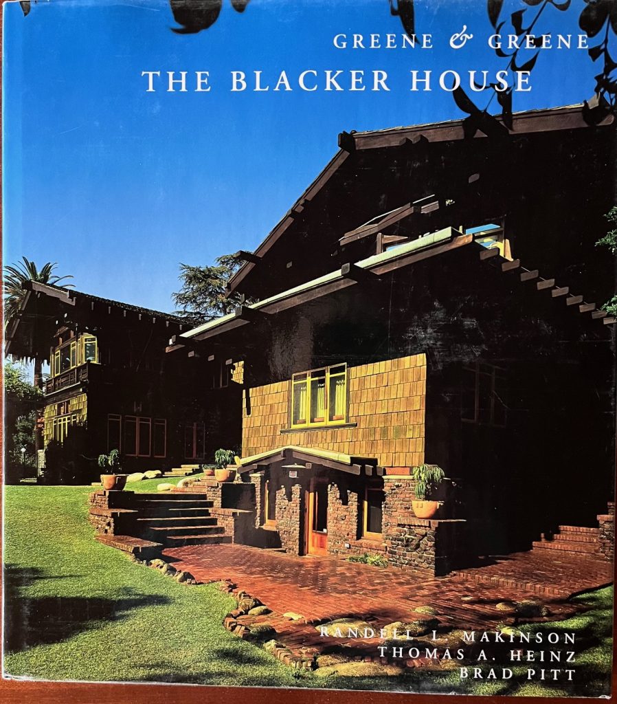 Greene & Greene: The Blacker House - Turn of the Century Editions