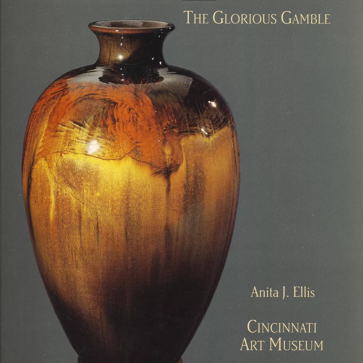 Rookwood Pottery: The Glorious Gamble - Turn of the Century Rookwood Pottery: The Glorious Gamble - Turn of the Century