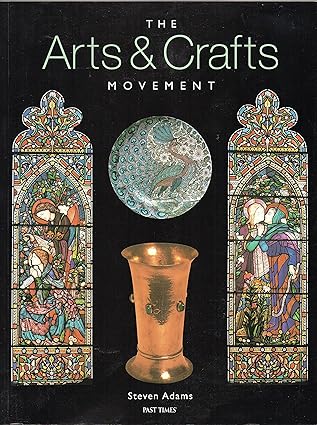 The Arts & Crafts Movement