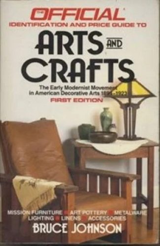 Official Identification and Price Guide to Arts and Crafts