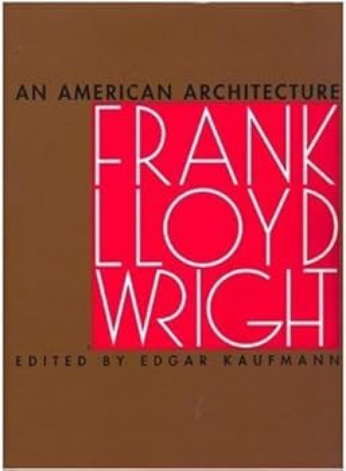 Frank Lloyd Wright: An American Architecture - Turn of the Century