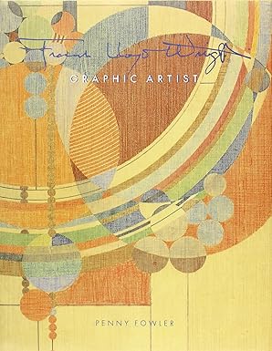 Frank Lloyd Wright:  Graphic Artist