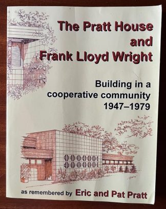 The Pratt House and Frank Lloyd Wright