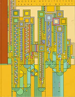 Modern Architecture:  Being the Kahn Lectures for 1930